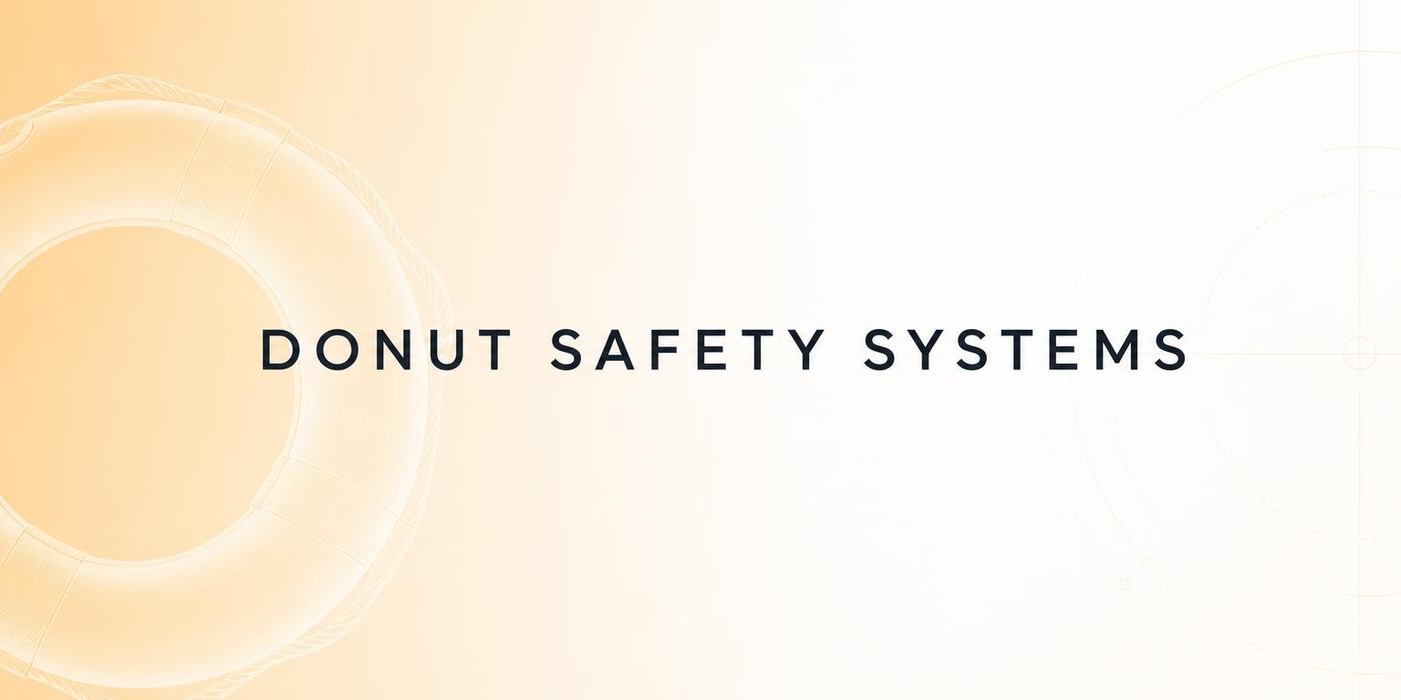 Donut Safety Systems - Film · Brand awareness & safety leadership